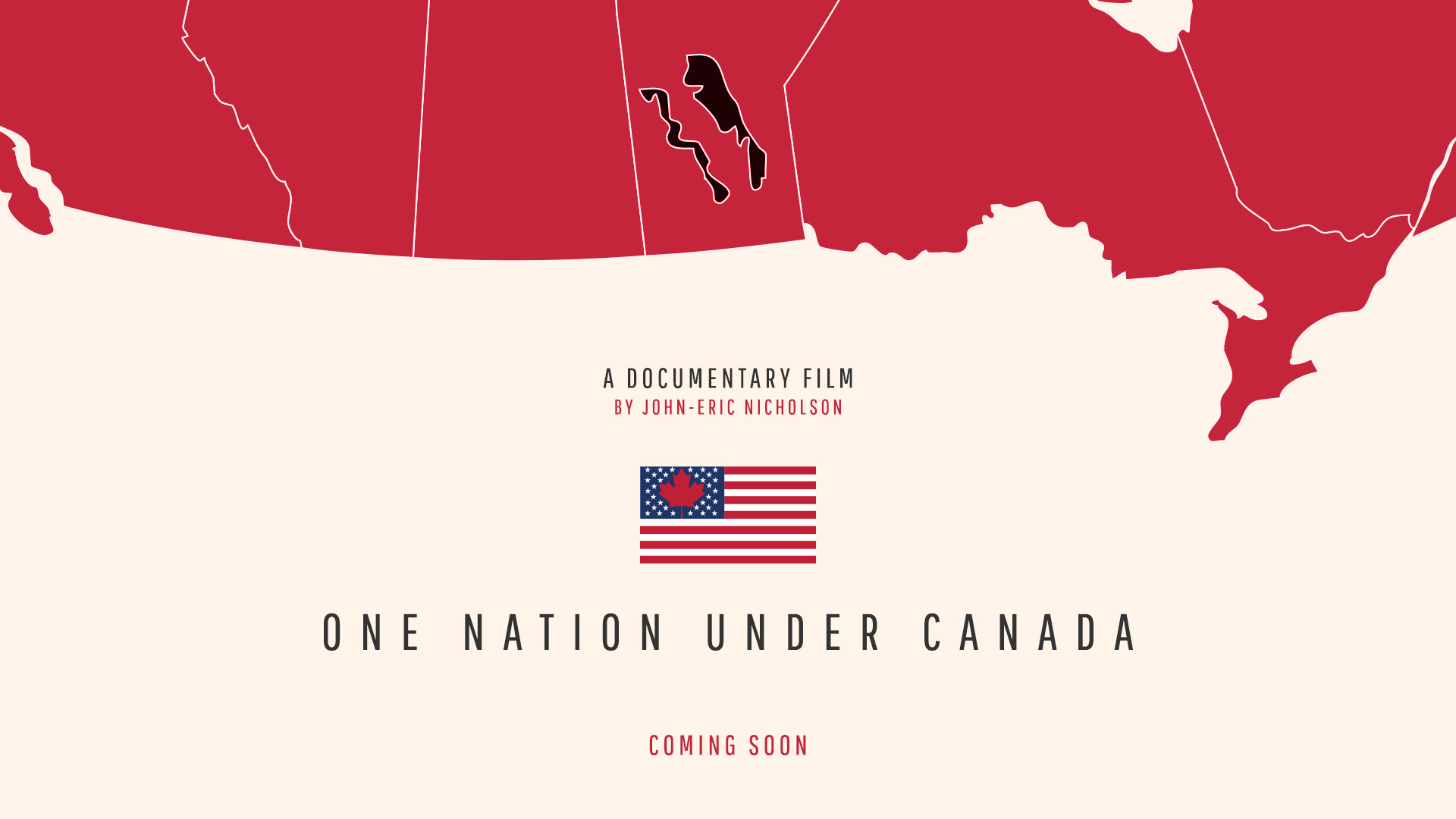 One Nation Under Canada - Documentary Film by Canadian Director John-Eric Nicholson